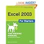 Excel 2003 for Starters: The Missing Manual