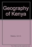 Geography of Kenya and the East African region