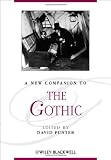 A New Companion to the Gothic (Blackwell Companions to Literature and Culture)