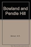 Bowland & Pendle Hill : a tourist's guide
