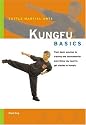 Kungfu Basics (Tuttle Martial Arts Basics)