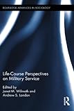 Life-course perspectives on military service