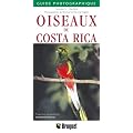 Oiseaux du Costa Rica