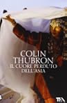 Il cuore perduto dell'Asia