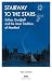 Stairway to the Stars: Sufism, Gurdjieff and the Inner Tradition of Mankind