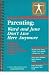 Parenting: Ward and June Don't Live Here Anymore: Practical Parenting Solutions for Today's Working Families Thumbnail