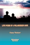 Love Poems of a Philanderer's Wife