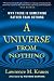 A Universe from Nothing: Why There Is Something Rather Than Nothing   [UNIVERSE FROM NOTHING] [Hardcover]