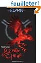 Elyon, Tome 2 : Par del� la vall�e des �pines