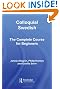 Colloquial Swedish: The Complete Course for Beginners (Colloquial Series)