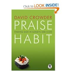 Praise Habit: Finding God in Sunsets and Sushi