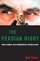 The Persian Night: Iran under the Khomeinist Revolution