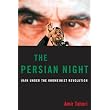 The Persian Night: Iran under the Khomeinist Revolution ~ Amir Taheri