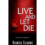 Live and Let Die