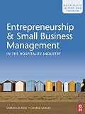 Entrepreneurship and small business management in the hospitality industry