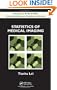 Statistics of Medical Imaging (Chapman & Hall/CRC Interdisciplinary Statistics)