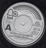SALLY PUT YOUR RED SHOES ON 7 INCH (7" VINYL 45) UK BELL 1971