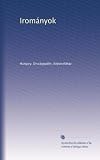 Irományok (Hungarian Edition)