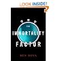 The Immortality Factor