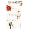 Der Lavag�nger: Roman