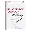 Die Vorsorgevollmacht