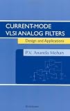 Current-Mode VLSI Analog Filters: Design and Applications