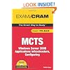 MCTS 70-643 Exam Cram: Windows Server 2008 Applications Infrastructure, Configuring