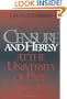 Censure and Heresy at the University of Paris, 1200-1400 (The Middle Ages Series)