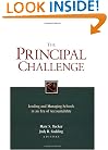 The Principal Challenge: Leading and Managing Schools in an Era of Accountability (Jossey-Bass Education Series)
