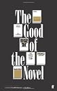 The good of the novel