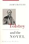 Tolstoy and the Novel