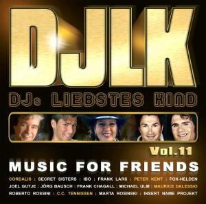 DJ'S Liebstes Kind Vol.11-Music for Friends