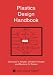 Plastics Design Handbook