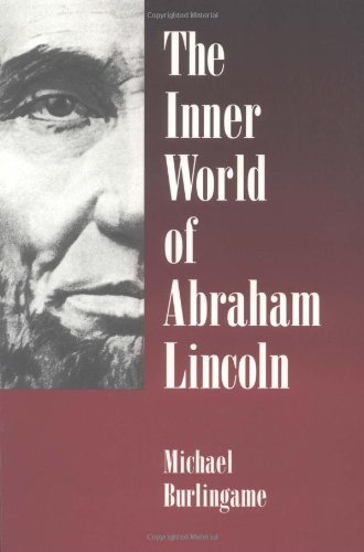 the inner world of abraham lincoln