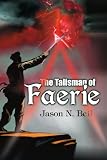 The Talisman of Faerie