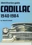 Identification guide, Cadillac, 1940-1984