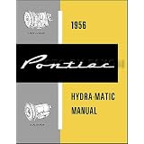 1956 Pontiac Hydra-Matic Transmission Repair Shop Manual Reprint by Pontiac