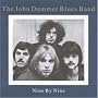 Nine By Nine ~ John Dummer
