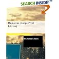 Memories (Large Print Edition): A Record of Personal Experience and Adventure During Four Years of War