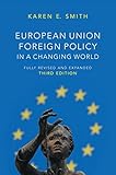 European Union foreign policy in a changing world