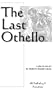 The Last Othello