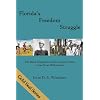 Florida's Freedom Struggle: The Black Experience from Colonial Time to the New Millennium