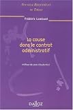 Revue Dalloz-Sirey  / La cause dans le contrat administratif