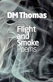 Flight and smoke : poems