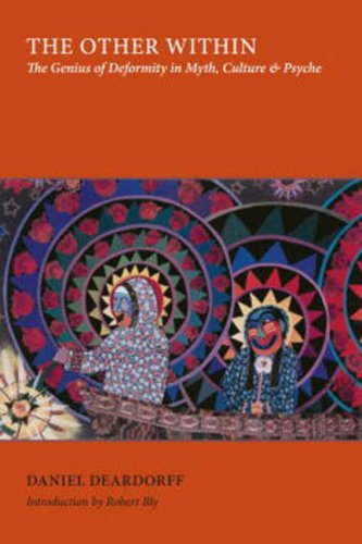 The Other Within: The Genius of Deformity in Myth, Culture, and Psyche