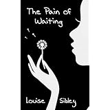 the pain of waiting