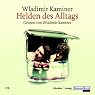 H&ouml;rbuch Helden des Alltags