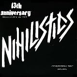 The Nihilistics