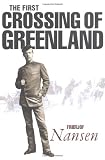 The First Crossing of Greenland