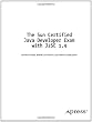 The Sun Certified Java Developer Exam with J2SE 1.4